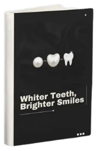 FREE BONUS #3:  Whiter Teeth, Brighter Smiles